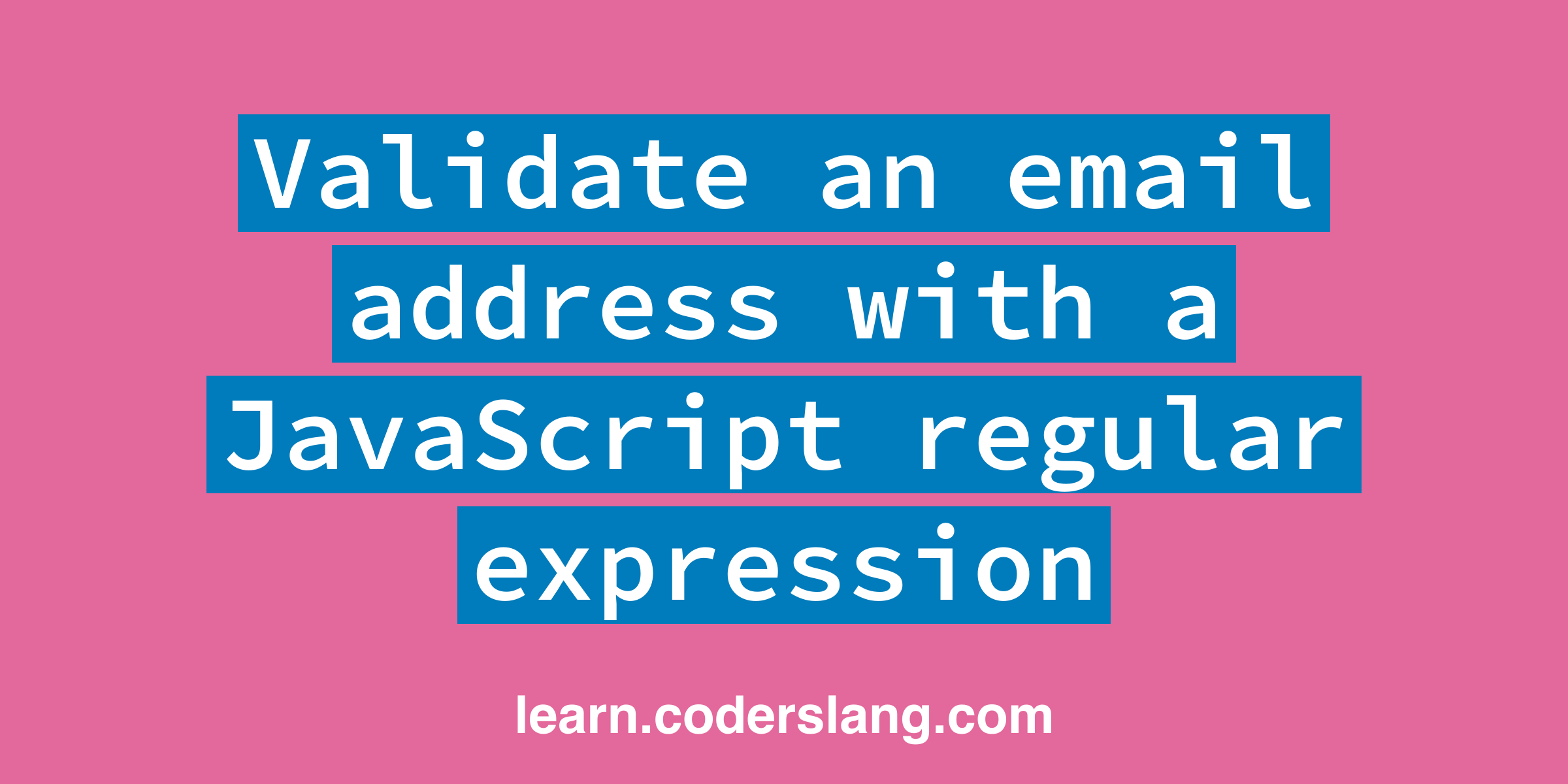 Validate an email address with a JavaScript regular expression